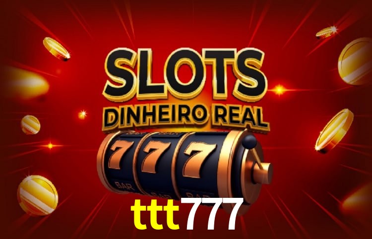 Descubra a Essência do ttt777: Nossa História e Compromissos